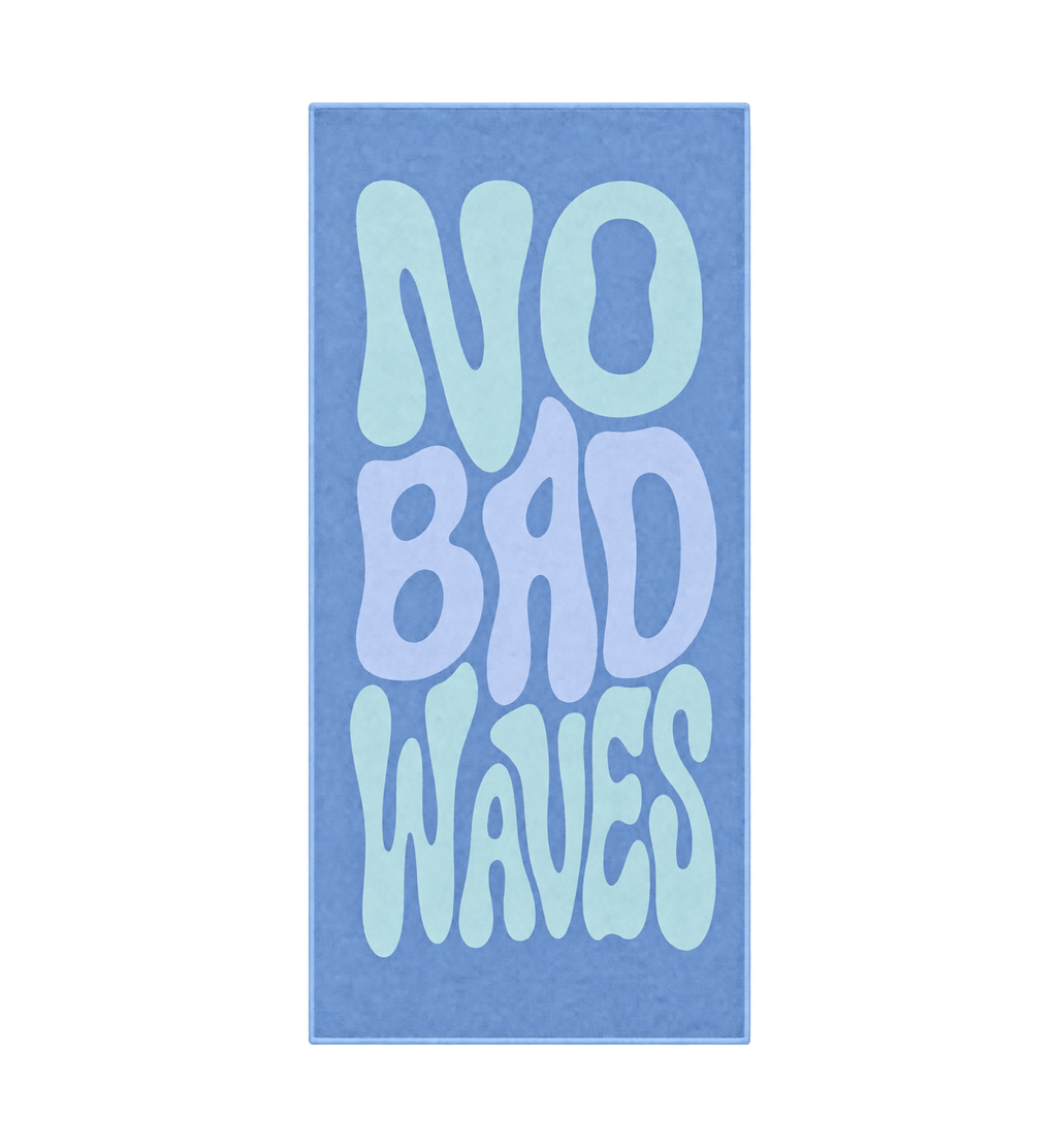 No Bad Waves - Beach Towel